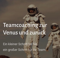 Teamcoaching zur Venus und zurück